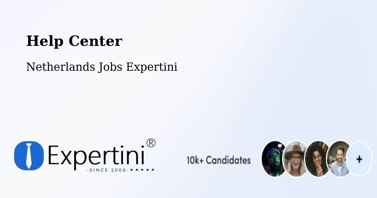 Help Center – Ospel - Netherlands Jobs Expertini