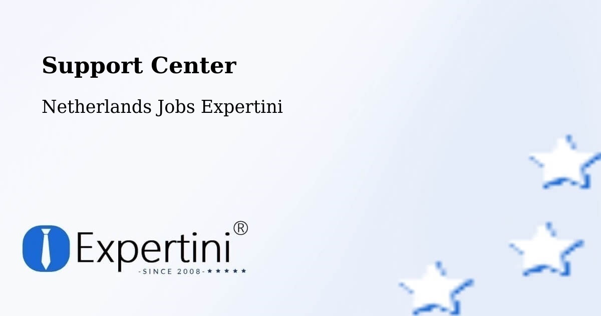 Support Services – Ospel - Netherlands Jobs Expertini